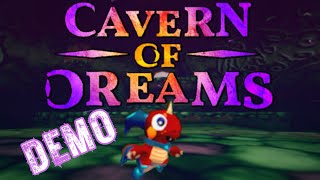 Cavern of Dreams Demo [upl. by Ras409]