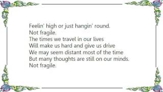 BachmanTurner Overdrive  Not Fragile Lyrics [upl. by Laleb326]