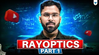 RAY OPTICS  Day 1  NEET 2025  Anupam Upadhyay [upl. by Erbes]