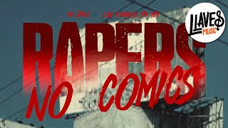 Rappers No Comics  96 Style  Los Ilegales de Mty Video Oficial [upl. by Gniw]