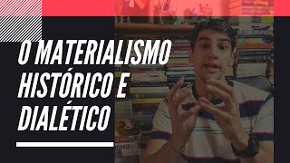 O Materialismo histórico e dialético [upl. by Desberg934]