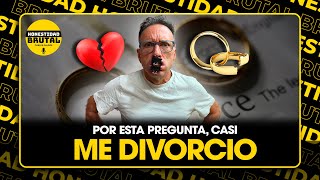 POR ESTA PREGUNTA CASI ME DIVORCIO  HONESTIDADBRUTAL CON CARLOS GALDÓS [upl. by Boothe737]