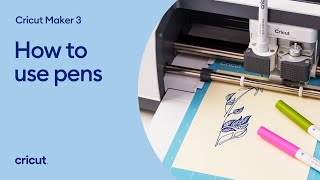 How to Use Pens with Cricut Maker  Cricut Maker  Cricut™ [upl. by Dorrie62]