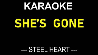 SHES GONE KARAOKE  STEELHEART  ONLY LYRICS TEXT DISPLAY  NO MUSIC BACKGROUND [upl. by Leor221]