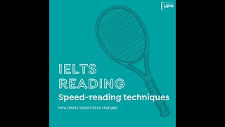 IELTS Reading How tennis rackets have changed 🎾 [upl. by Bora]