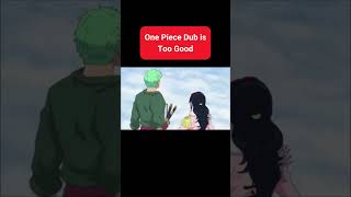 One Piece Dub is Too Good shorts onepiece [upl. by Yenettirb]