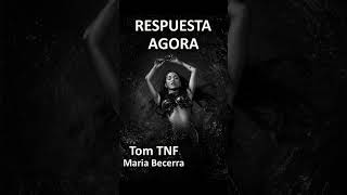 REMIX DE AGORA maria mariabecerra tomtnf music cover respuesta [upl. by Gally]