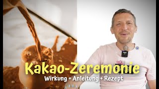 Kakao Zeremonie 😋 Wirkung Anleitung REZEPT herzöffnend sinnlich magisch [upl. by Noiroc570]