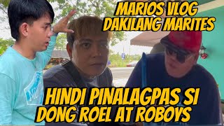 MARIOS VLOG DAKILANG MARITES HINDI PINALAGPAS SI DONG ROEL AT ROBOYS  VAL SANTOS MATUBANG [upl. by Odnalo]