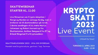 Kryptoskatt 2023 – Live Event med Skatteetaten og skatteeksperter [upl. by Babara]