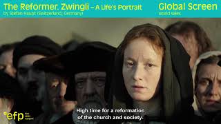 THE REFORMER ZWINGLI  A LIFEs PORTRAIT  FILMART 2019 [upl. by Arvind488]