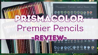 Exploring Prismacolor Premier Honest Review amp Recommendations [upl. by Cristionna]