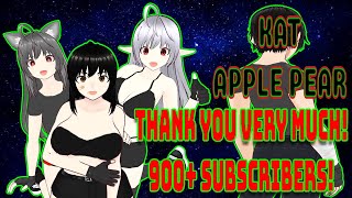 Thank You Weve Reached 900 Subscribers on Kat ApplePear [upl. by Azaleah]