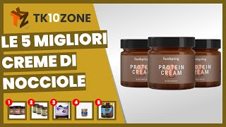 Le 5 migliori creme di nocciole [upl. by Ykciv]