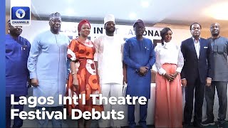 Lagos Intl Theatre Festival Debuts Holds November 14 To 17 [upl. by Fitton717]