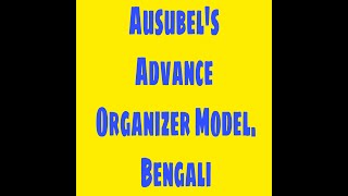 Ausubel Advance Organizer Model [upl. by Willet71]