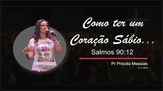 Como ter um coração sábio Salmos 90 [upl. by Samuele]