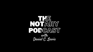 The Notary Podcast Promo II [upl. by Berga]