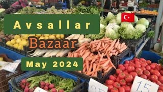 AVSALLAR ➡️ Bazaar Prices 🤑 May 2024 [upl. by Nathalia362]