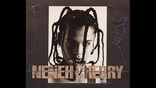 Neneh Cherry  Buddy X Masters at Work Dub No 1 [upl. by Knudson]