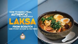 How To Make Authentic Laksa From Scratch  Recipe  Asian Cooking [upl. by Volding890]