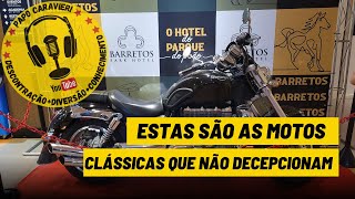 MOTOCICLETAS CLÁSSICAS QUE NÃO DECEPCIONAM [upl. by Nyleak]