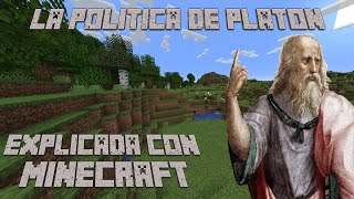 La política de Platón explicada con Minecraft [upl. by Tarrant]