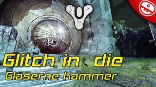 Destiny  Glitch in die Gläserne Kammer  Raid auf Venus [upl. by Suoicul]