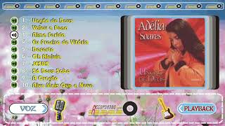 Adélia Soares  UNÇÃO DE DEUS  CD Completo [upl. by Gillead536]