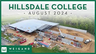 Hillsdale College  Construction Update August 2024 [upl. by Eiduam]