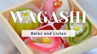 Relax and Explore the Art of Wagashi Japan’s Traditional Sweets [upl. by Nylirehc241]