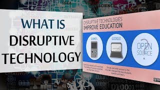 What is Disruptive Technology  12 Disruptive Technology Examples  ELearning [upl. by Ellerud]