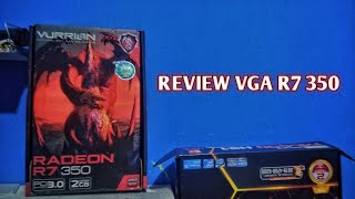 Review VGA baru gua Vurrion R7 350 [upl. by Anitra]