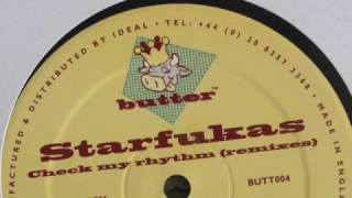 Starfukas  Check My Rhythm Mr Gs Check Out Dub Butter 2003 [upl. by Esnahc]