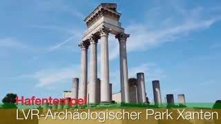 Hafentempel LVRArchäologischer Park Xanten [upl. by Nasas598]