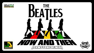 The Beatles  Now And Then Jamstone Remix [upl. by Nylesoy]