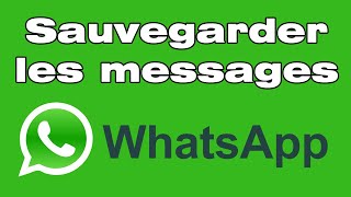 Comment sauvegarder les conversations WhatsApp quand on change de téléphone [upl. by Llertak583]