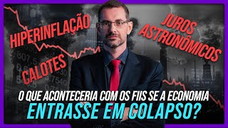 CATÁSTROFE Se a economia brasileira AFUNDAR o que acontece com os FIIs  Profº Baroni fiis [upl. by Amsaj95]