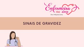 SINAIS DE GRAVIDEZ [upl. by Nivart]