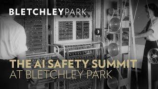 The AI Safety Summit at Bletchley Park [upl. by Aliza]