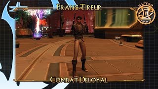 SWTOR  FrancTireur  Spé combat déloyal [upl. by Anyal]