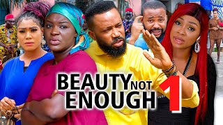 BEAUTY NOT ENOUGH SEASON 1  2022 NEW MOVIE FREDRICK LEONARD 2022 Latest Nigerian Nollywood Movie [upl. by Yatnuhs]