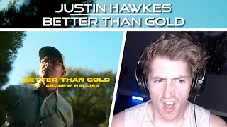 Chris REACTS to Justin Hawkes  Better Than Gold feat Andrew Hellier SUB SUNDAY 99 [upl. by Yekcaj]