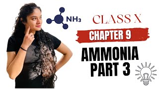 Chemical and Physical Properties of Ammonia  Part 3  ICSE Class 10 Chemistry [upl. by Nitsrek]