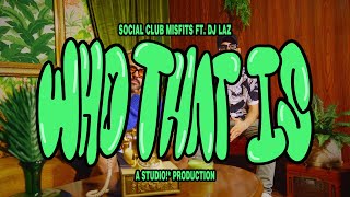 Social Club Misfits Who That Is Official Music Video [upl. by Adnowat547]