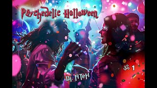 Dj ATeK ⭐ Psychedelic Halloween 2024 ⭐ॐ01 [upl. by Clarance]