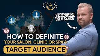 HOW TO DEFINIE YOUR SALON CLINIC OR SPAS TARGET AUDIENCE  GROW A SALON  AESTHETIC MARKETING [upl. by Yrelbmik]