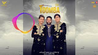 Toomba  Full Song 2018  Rohani Brothers  👍 2018  VS Records [upl. by Tibbetts476]