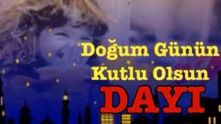 DAYI İyi ki Doğdun  3VERSİYON Komik Doğum günü Mesajı happy birthday Dayı Made in Turkey  🎂 [upl. by Woodrow]