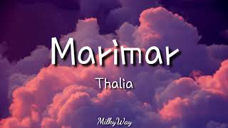 Thalia  Marimar  Easy Lyrics Pengucapan Indonesia [upl. by Diana]